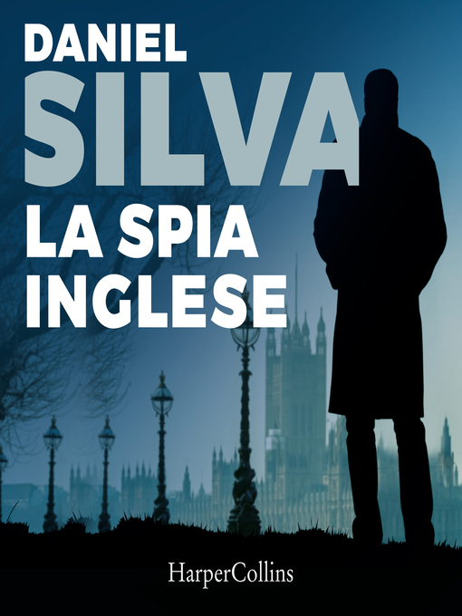 Title details for La spia inglese by Daniel Silva - Wait list